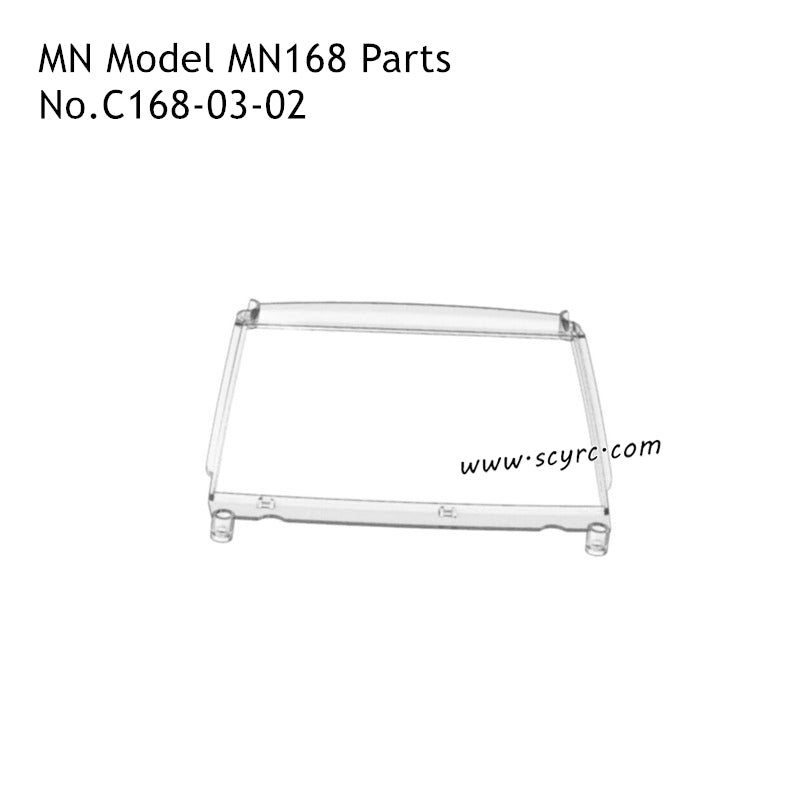 MN Model MN168 RC Car Parts Windshield Transparent C168-03-02