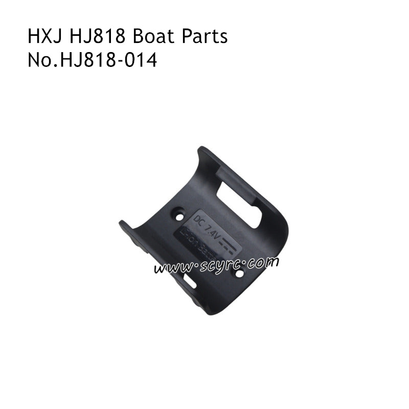 HONGXUNJIE HJ818 RC Boat Parts Battery Holder HJ818-014